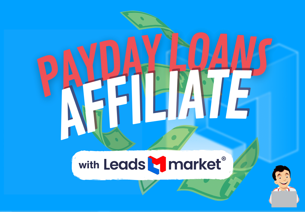 Payday Loan Affiliate Marketing |