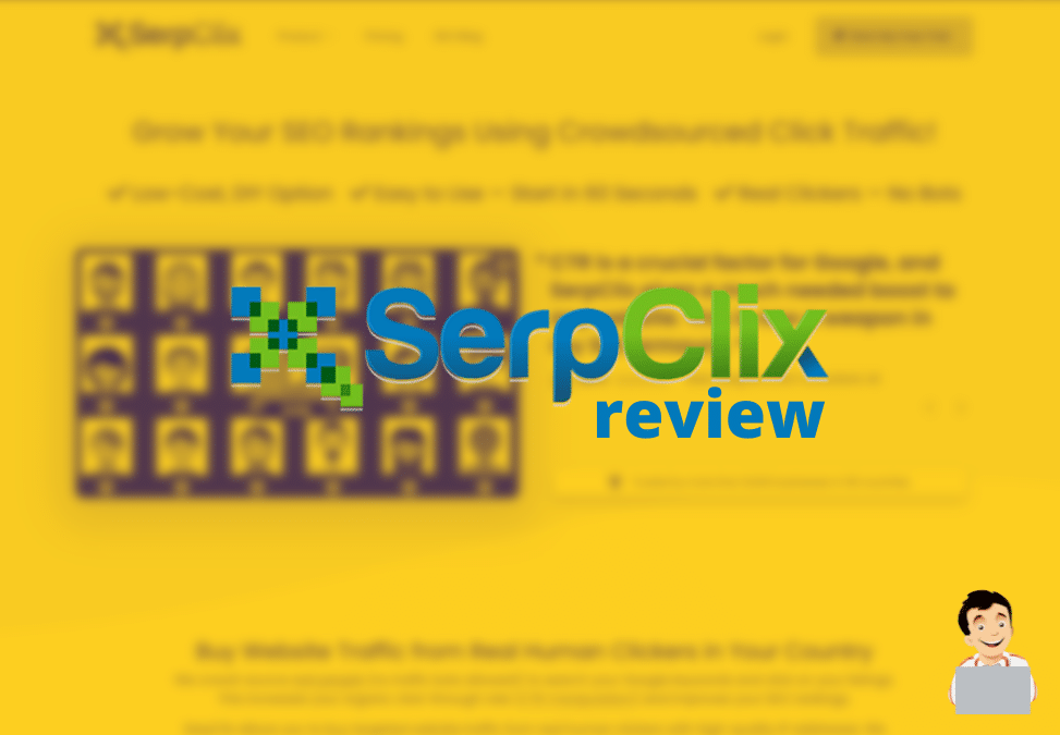 SerpClix Review | Everything You Should Know