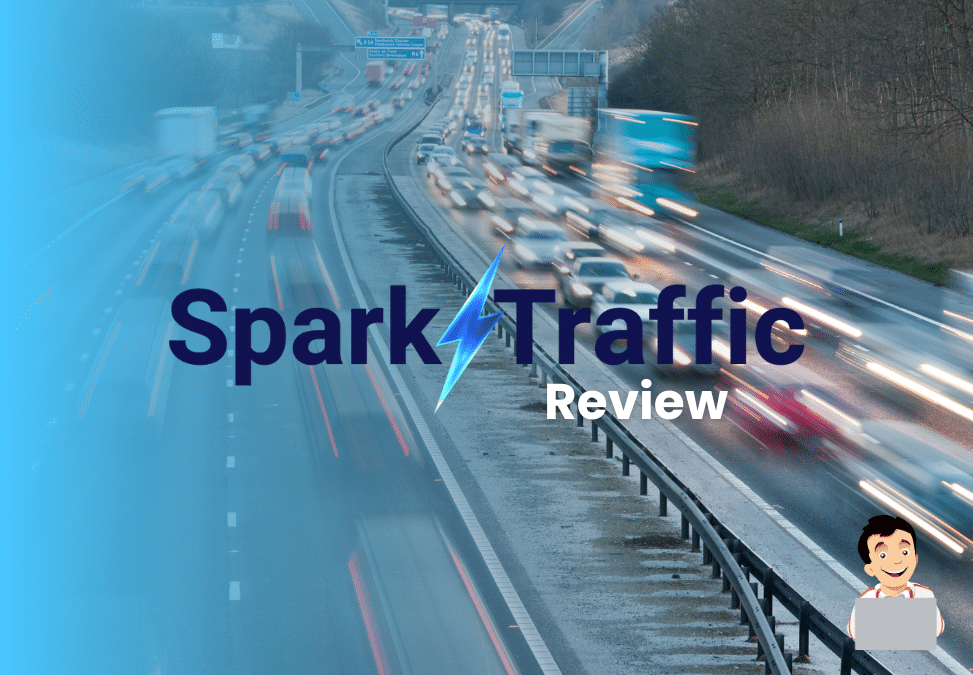 SparkTraffic Review | Review & In-Depth Guide